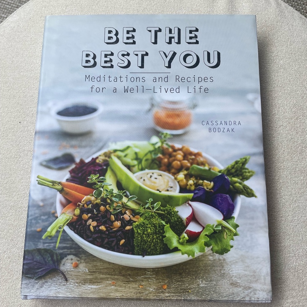 Be The Best You by Cassandra Bodzak